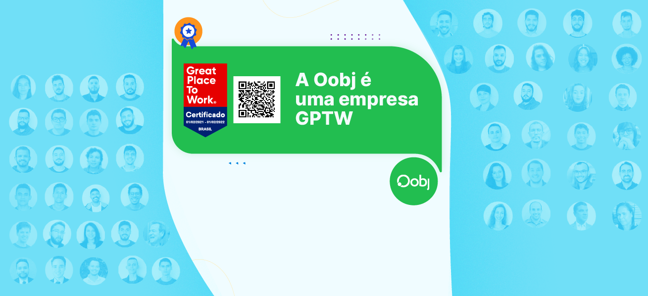 GPTW: Oobj é uma das melhores empresas para trabalhar no Centro-Oeste